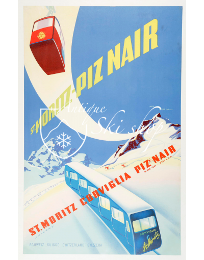 Vintage Swiss Ski Poster : PIZ NAIR - ST. MORITZ (SOLD - PRINT AVAILABLE)