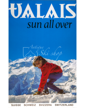 Vintage Swiss Ski Poster : VALAIS : SUN ALL OVER